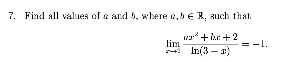 Solved 7 Find All Values Of A And B Where Ab∈r Such That 8865