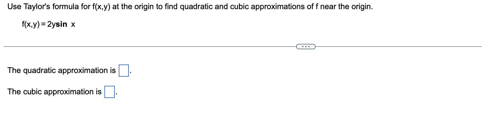 solved-use-taylor-s-formula-for-f-x-y-at-the-origin-to-find-chegg