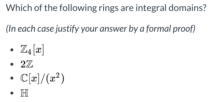 Solved Which Of The Following Rings Are Integral Domains? | Chegg.com