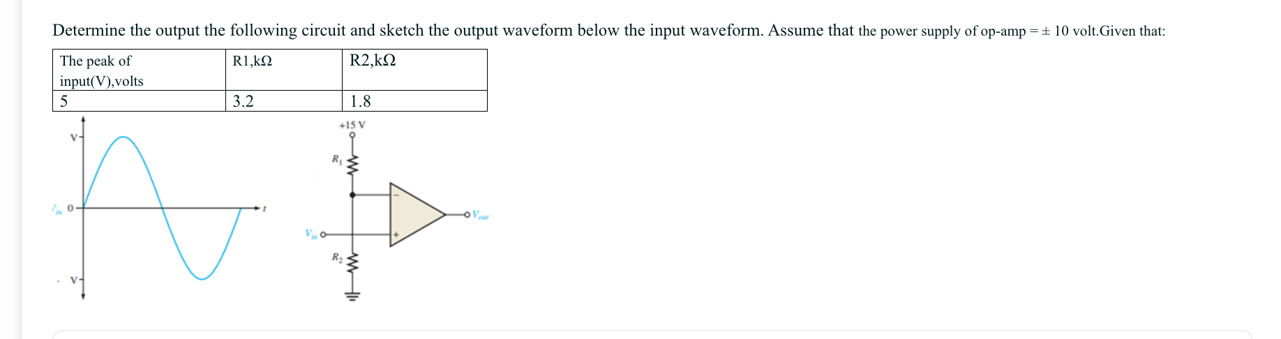 Determine the output the following circuit and sketch | Chegg.com