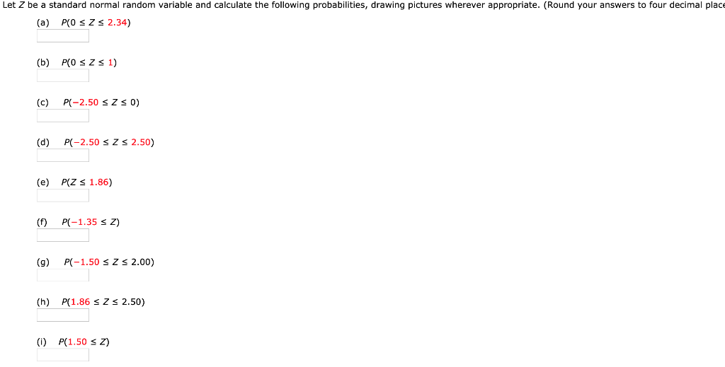 Solved Let Z be a standard normal random variable and | Chegg.com