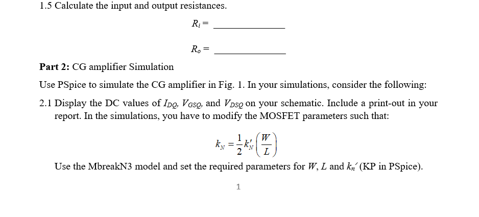 MOSFET Common Gate Amplifier Objectives In This Chegg