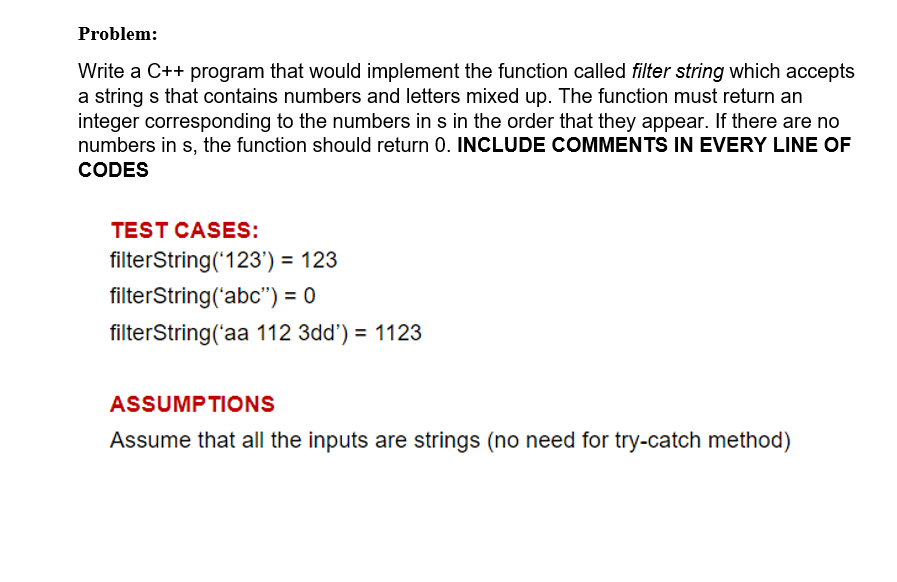 Solved] Write a program with a function that accepts a string as