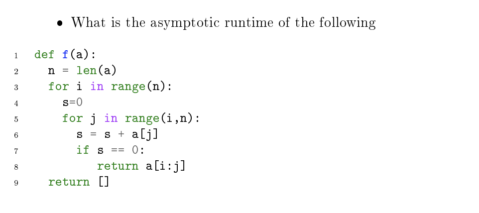 Solved What Is The Asymptotic Runtime Of The Following Chegg Com