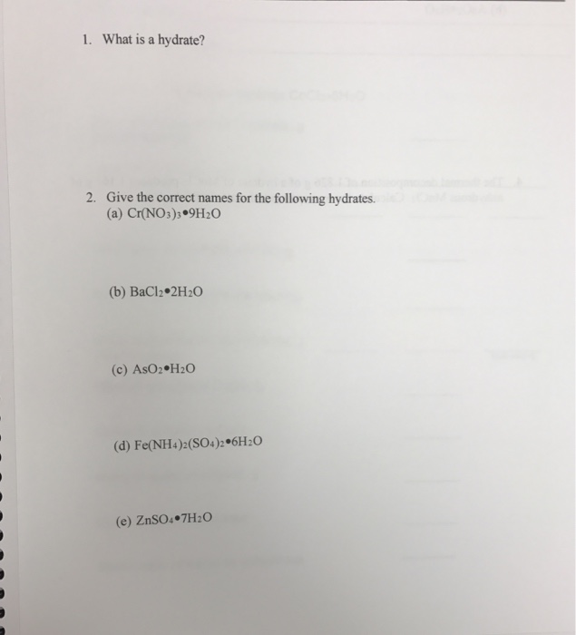 solved-1-what-is-a-hydrate-2-give-the-correct-names-for-chegg