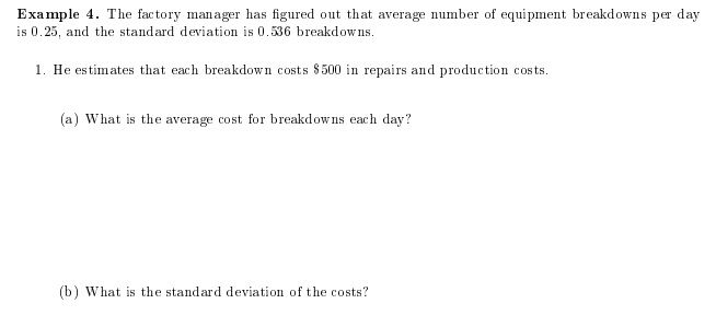 Solved Example 4. The factory manager has figured out that | Chegg.com