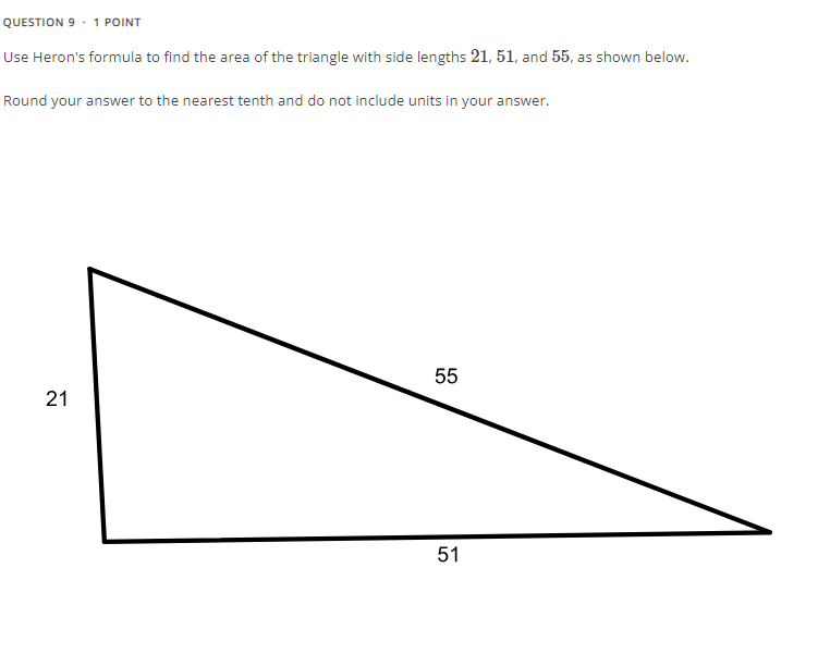 Solved Use Heron's formula to find the area of the triangle | Chegg.com