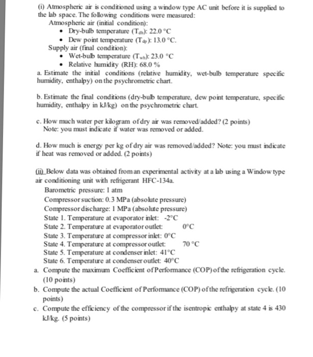 Solved (i) Atmospheric air is conditioned using a window