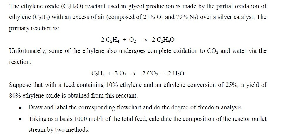 Solved The ethylene oxide (C2H40) reactant used in glycol | Chegg.com