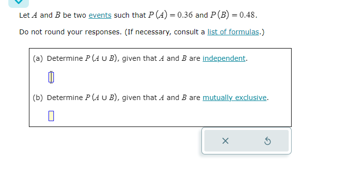 Solved Let A And B Be Two Events Such That P(A)=0.36 And | Chegg.com