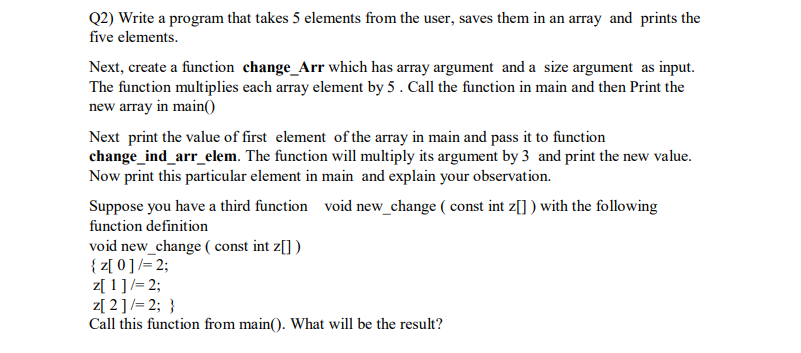 Solved Q2) Write a program that takes 5 elements from the | Chegg.com