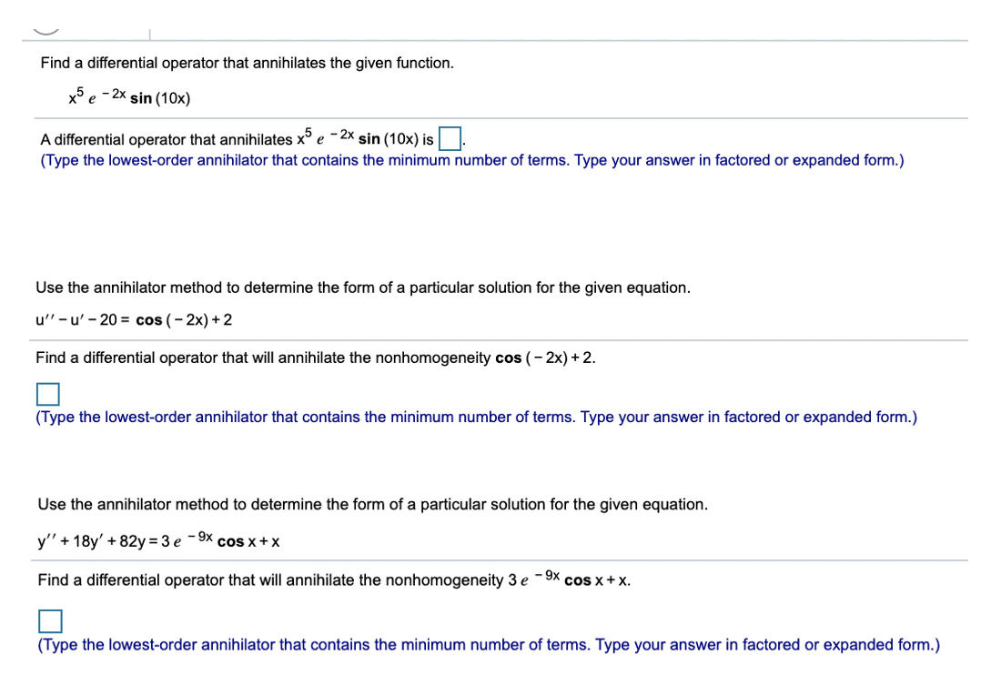 Solved Find a differential operator that annihilates the | Chegg.com