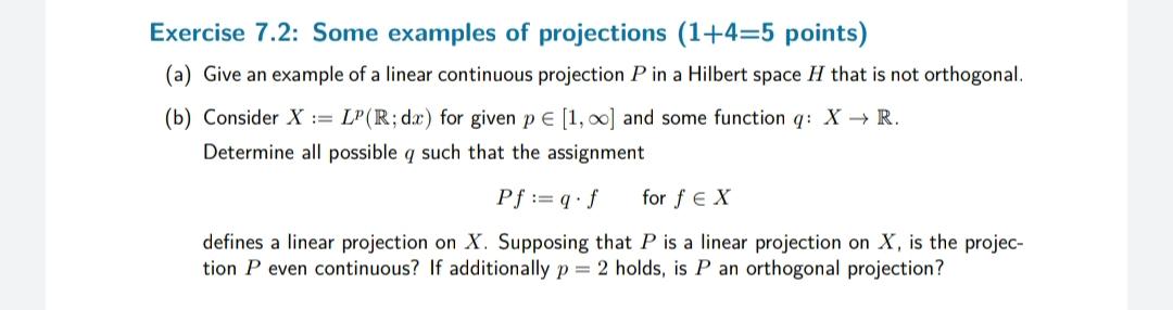 Solved Exercise 7.2: Some examples of projections (1+4=5 | Chegg.com
