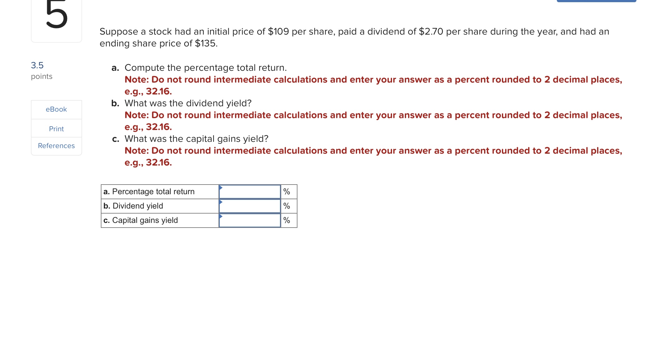 Solved Suppose a stock had an initial price of $109 per | Chegg.com
