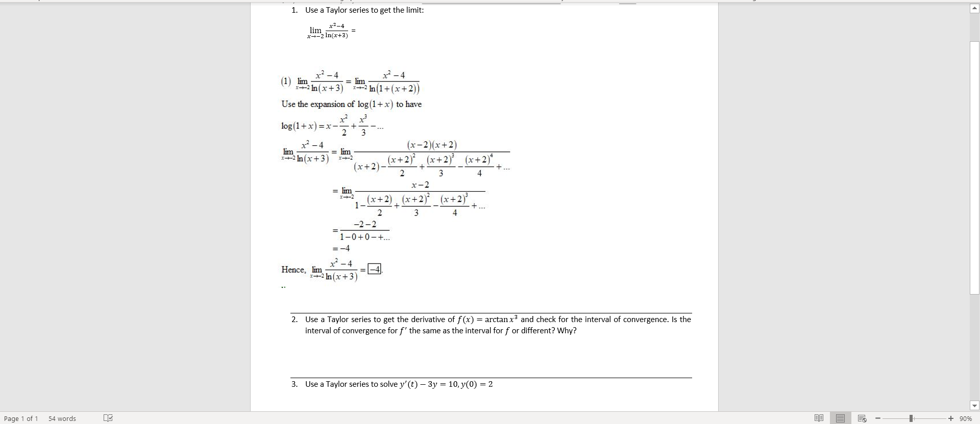 Solved 1 Use A Taylor Series To Get The Limit 7 4 X2 Chegg Com