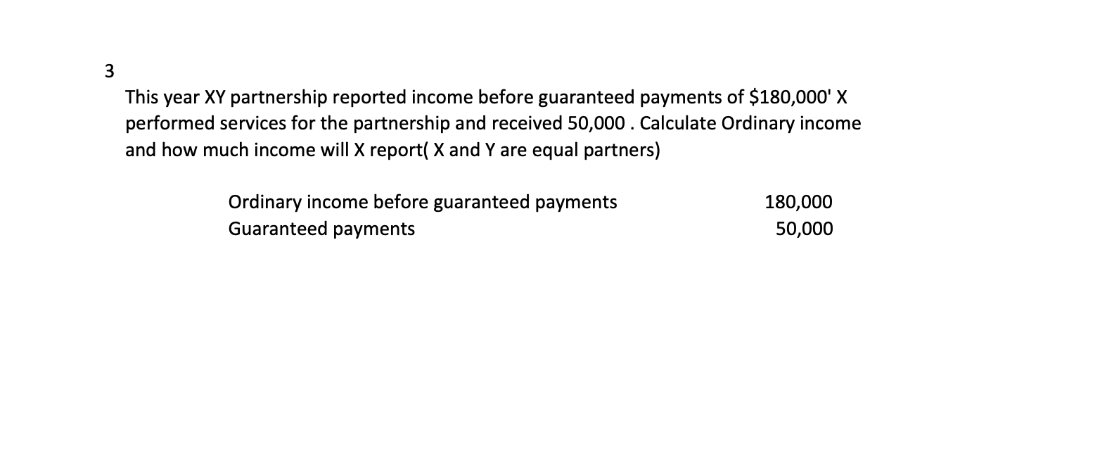 solved-3-this-year-xy-partnership-reported-income-before-chegg