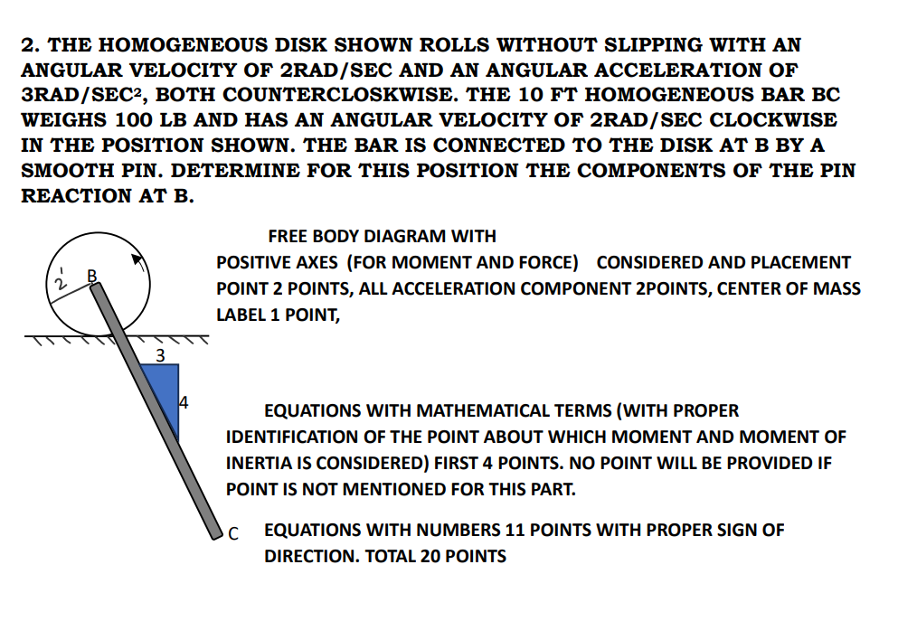 Solved 2. THE HOMOGENEOUS DISK SHOWN ROLLS WITHOUT SLIPPING | Chegg.com