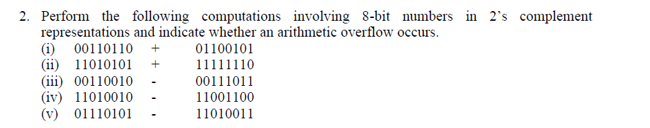 Solved 2. Perform the following computations involving 8-bit | Chegg.com