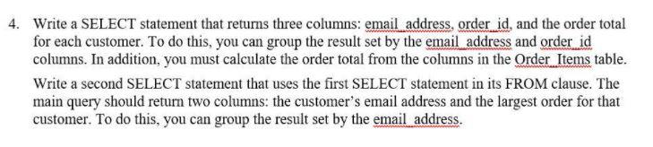 Solved 4. Write a SELECT statement that returns three | Chegg.com