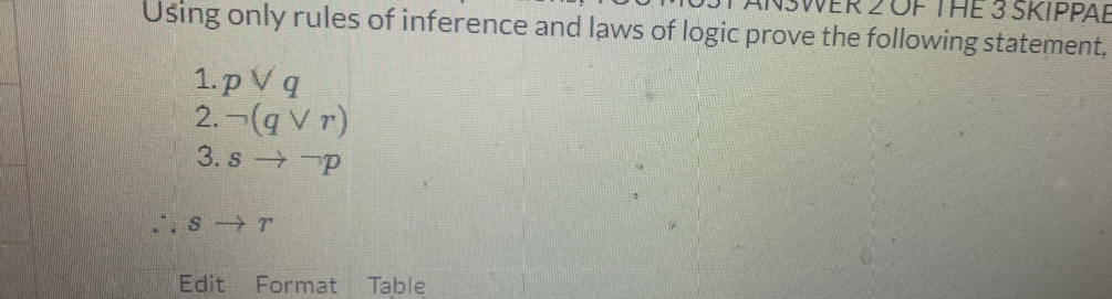 Using only rules of inference and laws of logic prove | Chegg.com
