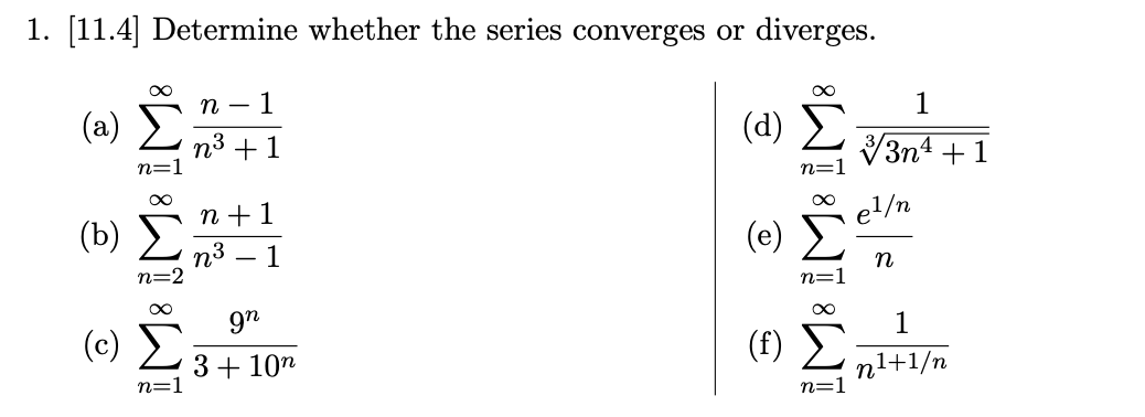 Solved 11.4 is about comparison tests, so all 6 of these are | Chegg.com