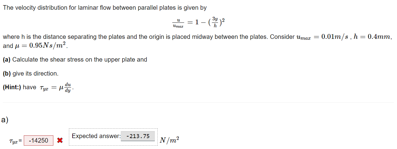 Solved The velocity distribution for laminar flow between | Chegg.com