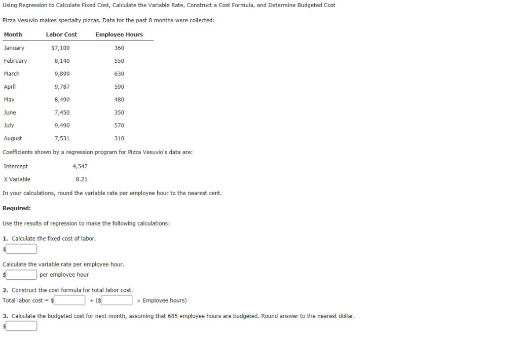 Solved Using Regression to Calculate Fixed Cost, Calculate | Chegg.com