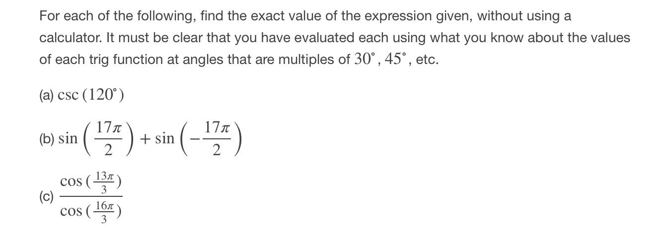 Solved For each of the following, find the exact value of | Chegg.com