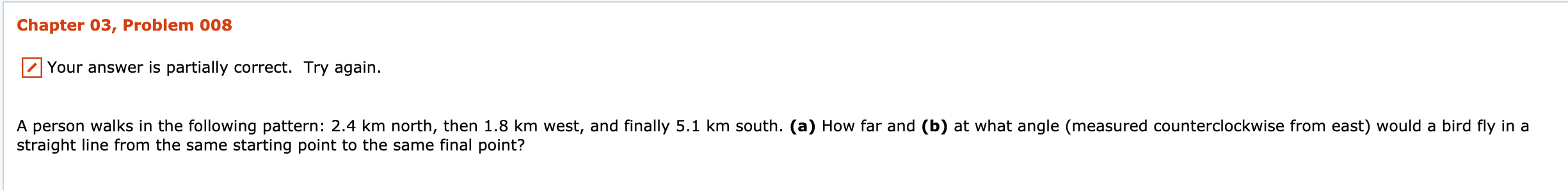 Solved I I have tried this problem many times and can't get | Chegg.com