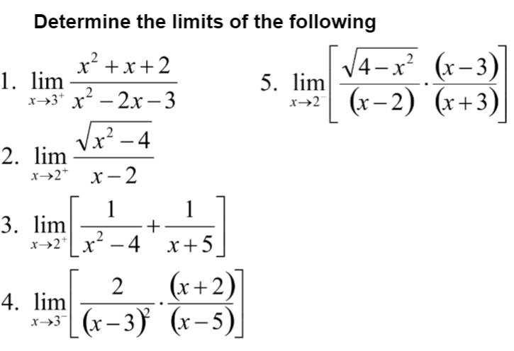 Solved Determine the limits of the following x² + x + 2 14 | Chegg.com