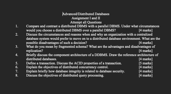 Solved 1. 2. 3. Advanced/Distributed Databases Assignment I | Chegg.com