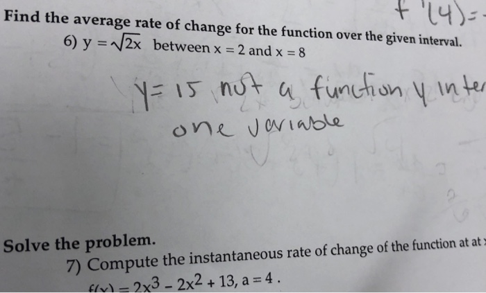 Solved Find the average rate of change for the function over | Chegg.com