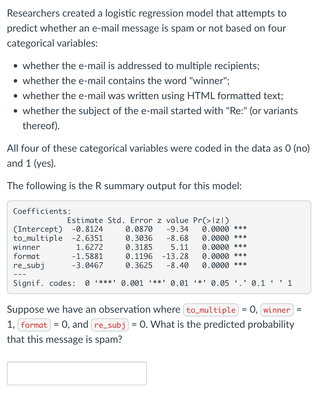 Solved Researchers created a logistic regression model that | Chegg.com