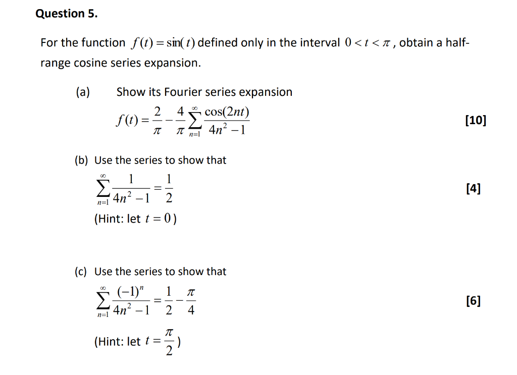 Solved Question 5. For the function f(t)=sin( t) defined | Chegg.com