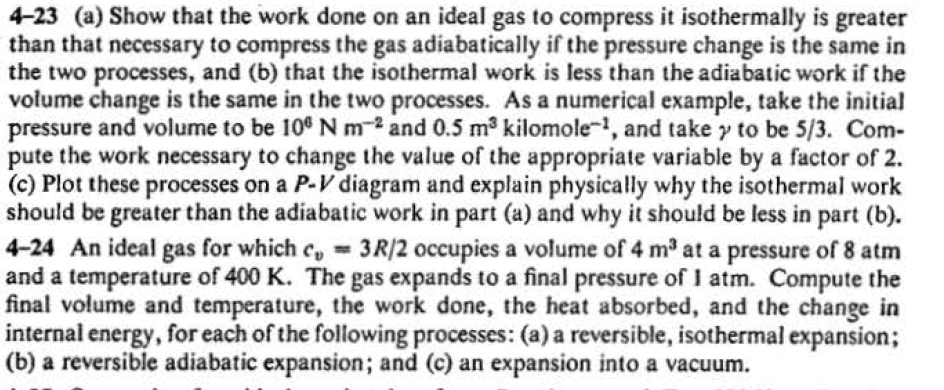 Solved 4-23 (a) Show that the work done on an ideal gas to | Chegg.com