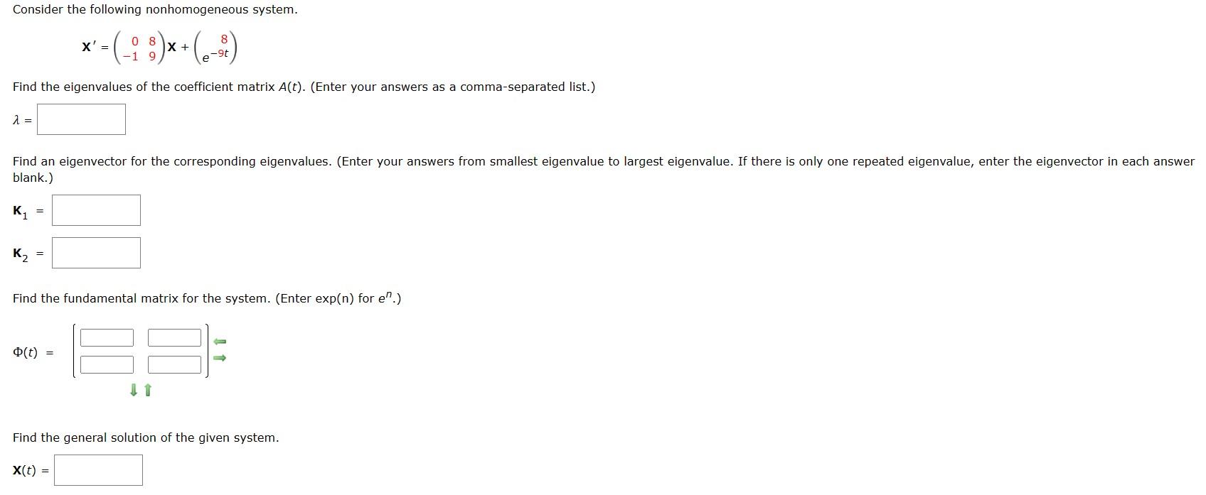 Solved Consider The Following Nonhomogeneous System. | Chegg.com