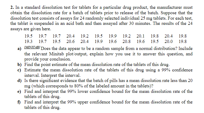 Solved 2. In a standard dissolution test for tablets for a | Chegg.com