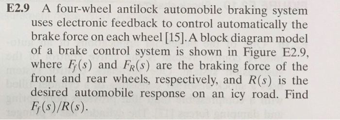 Solved E2.9 A Four-wheel Antilock Automobile Braking System | Chegg.com