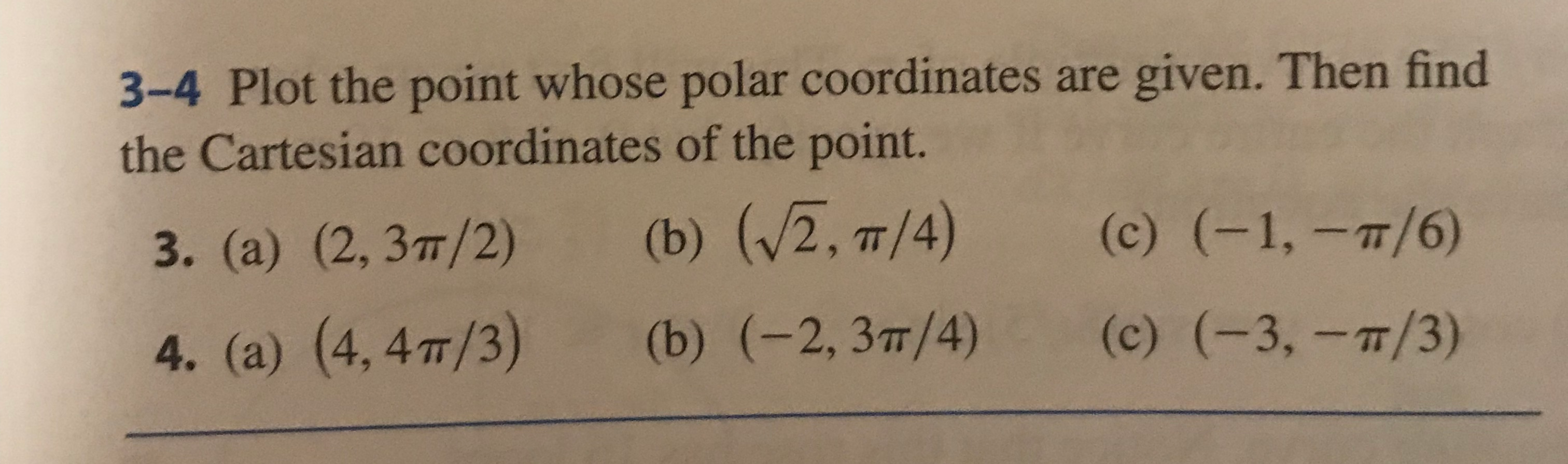 Solved 3-4 Plot the point whose polar coordinates are given. | Chegg.com