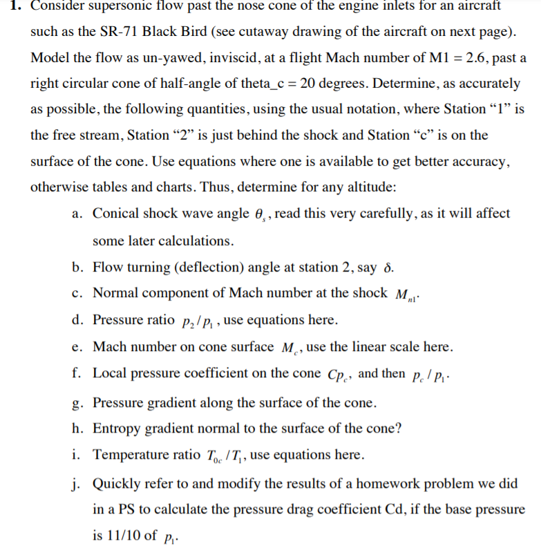 Solved 1. Consider supersonic flow past the nose cone of the | Chegg.com
