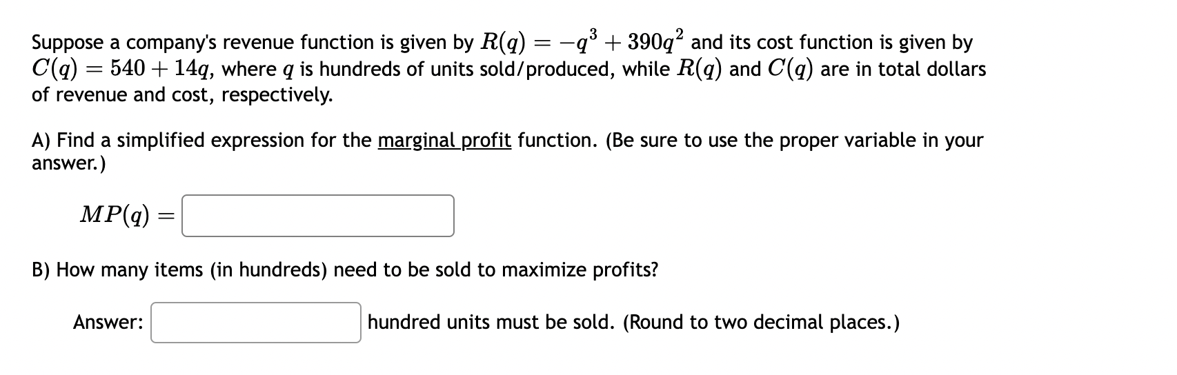 Solved Suppose a company's revenue function is given by | Chegg.com