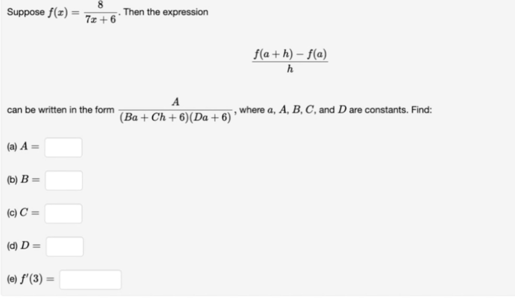 Solved Suppose F X 7x 68 Then The Expression Hf A H −f A