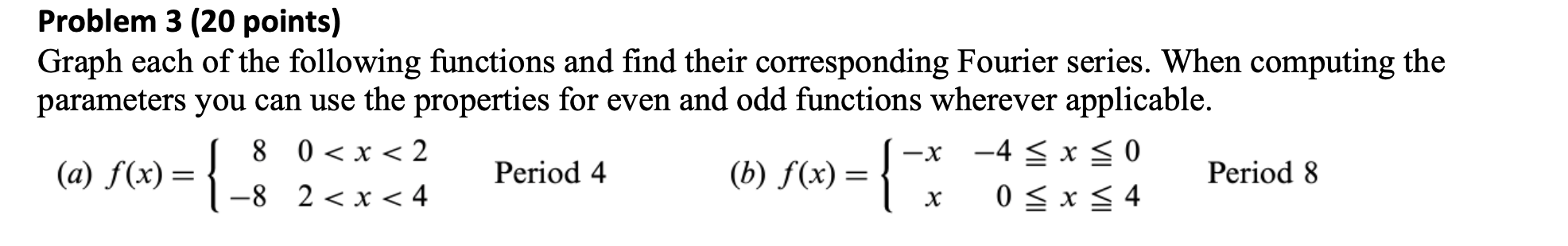 Solved Problem 3 20 Points Graph Each Of The Following 0972