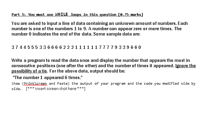 Solved Part 5: You must use WHILE loops in this question | Chegg.com