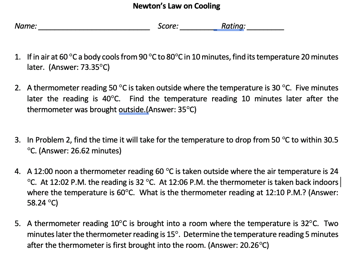 Solved Newton's Law on Cooling Name: Score: Rating: 1. If in | Chegg.com