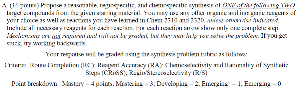 Solved A. (16 points) Propose a reasonable, regiospecific, | Chegg.com