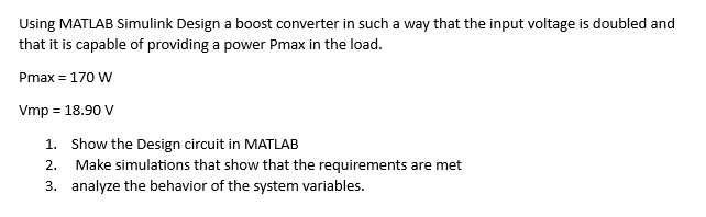 Using MATLAB Simulink Design A Boost Converter In | Chegg.com