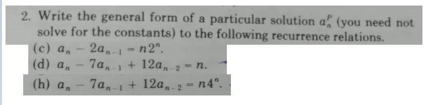 Solved 2. Write the general form of a particular solution | Chegg.com