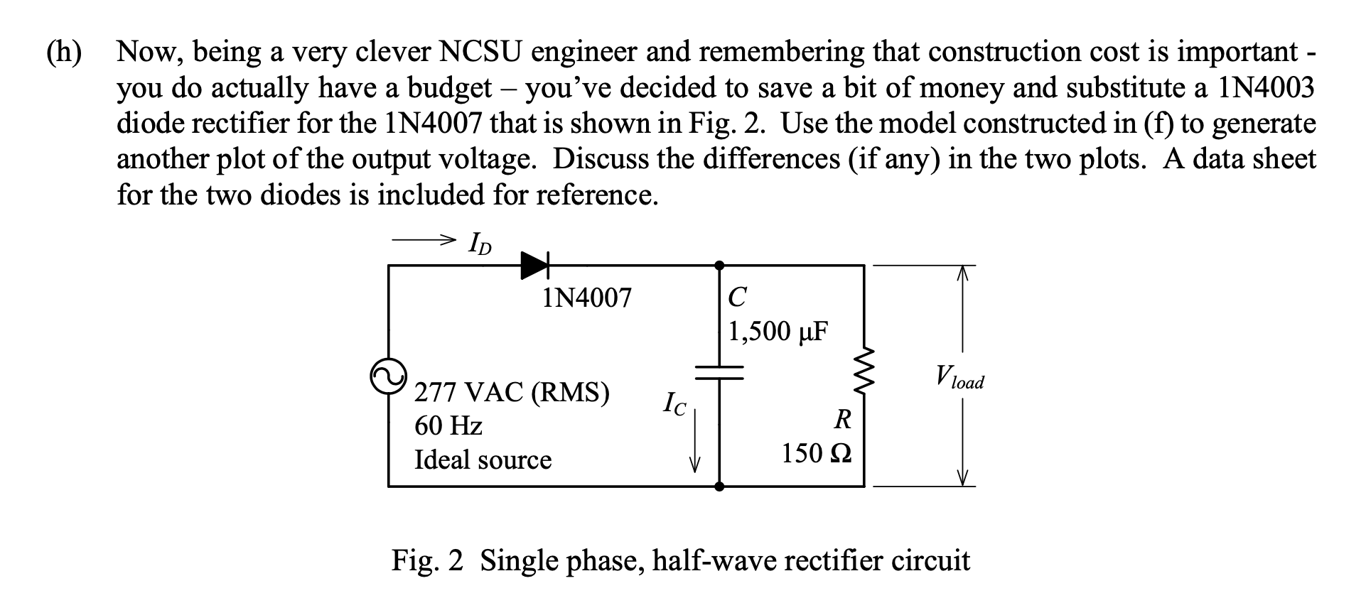 Single Diode Problem Problem TwoA single diode is connected into a circuit | Chegg.com