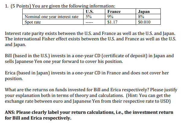 Solved U S 5 Nominal One Year Interest Rate Spot Rate F Chegg Com